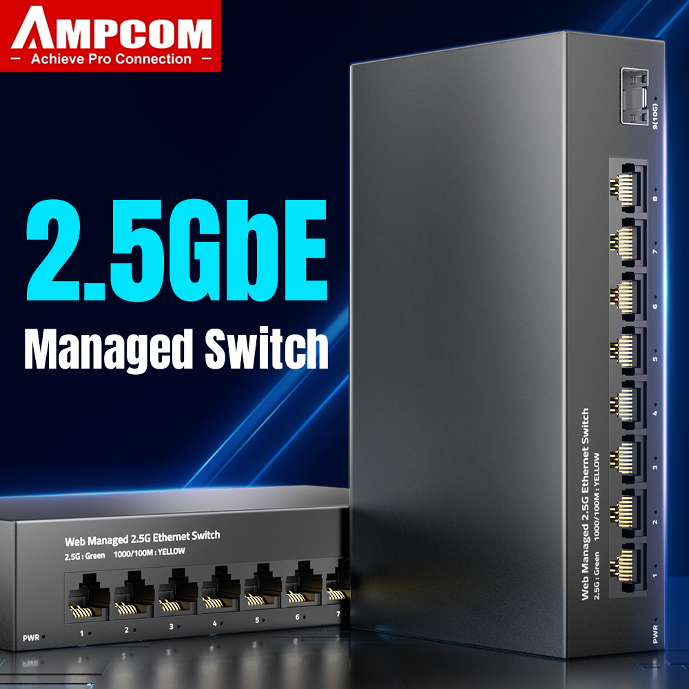 AMPCOM sakelar terkelola 2.5Gb - Sfp+ 10G Managed Switch 8 Port ulasan dan harga